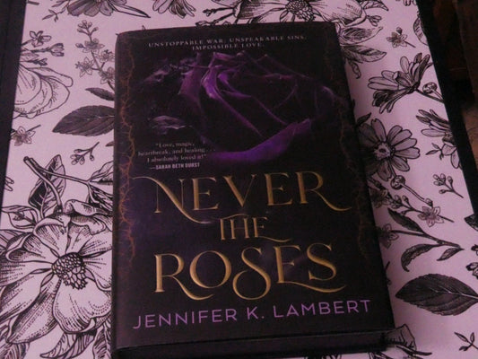 Never The Roses (Gently Loved)