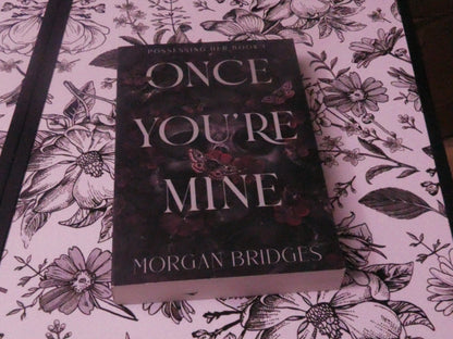 Once You're Mine (Gently Loved)